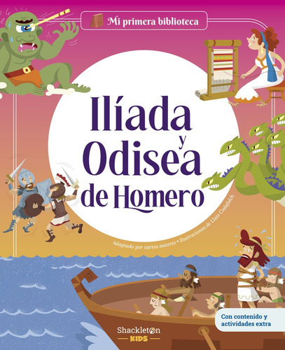 Iliada Y Odisea De Homero, De Sole,jordi. Editorial Shackleton Kids En Español, 2025