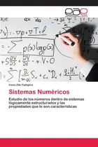 Comprar Libro: Sistemas Numéricos: Estudio De Los Números Dentro De