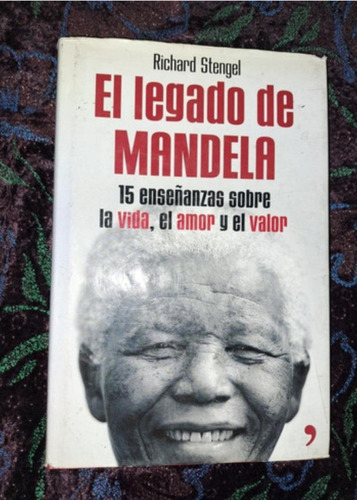 El Legado De Mandela, Richard Stengel