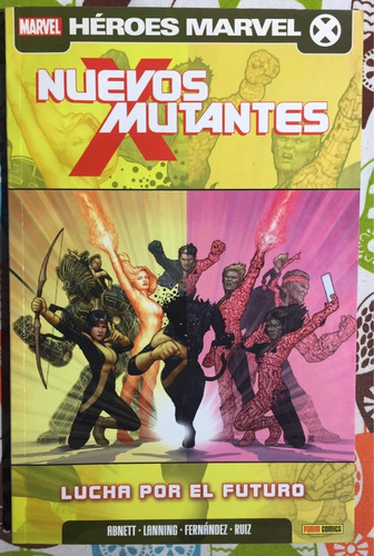 X Men Nuevos Mutantes Lucha Por El Futuro Tomo Edit Panini