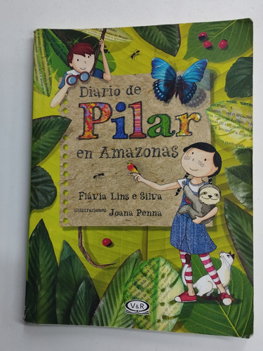 Diario De Pilar En Amazonas