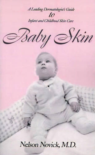 Baby Skin, De Nelson L Novick. Editorial Iuniverse, Tapa Blanda En Inglés