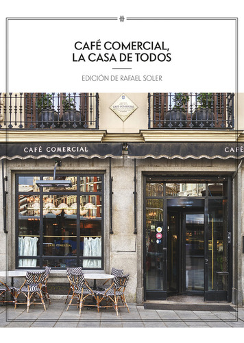 Cafe Comercial La Casa De Todos - Aa,vv,