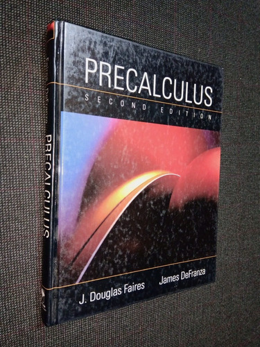 Precalculus Gouglas Faires James Defranza