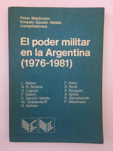 Poder Militar Argentina 1976 1981 P Waldmann E G Valdes