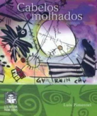 Livro Cabelos Molhados De Luz Pimentel Literatura Brasileira