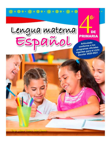 Lengua Materna Español 4° / Primaria