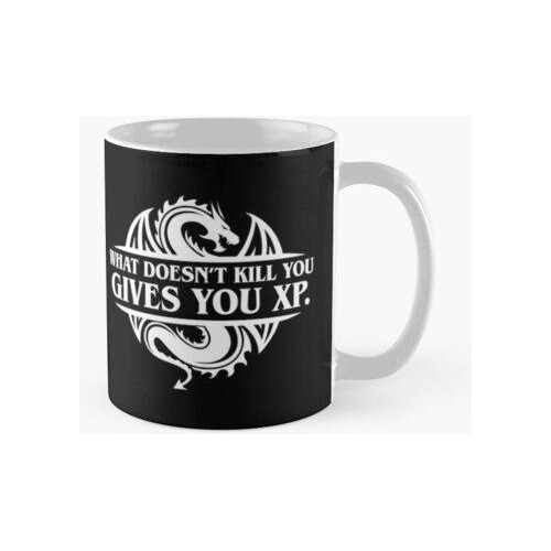 Taza Lo Que No Te Mata Te Da Xp Tabletop Rpg Gaming Calidad 