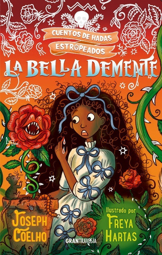 La Bella Demente, De Joseph Coelho., Vol. 1.0. Editorial Océano, Tapa Blanda En Español, 2023