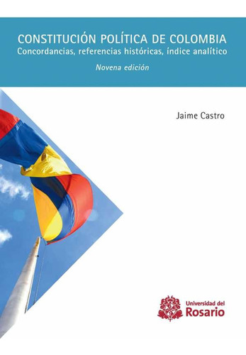 Constitución Política De Colombia. Concordancias, Referencia