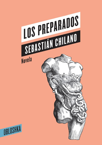 Los Preparados - Chilano, Sebastian