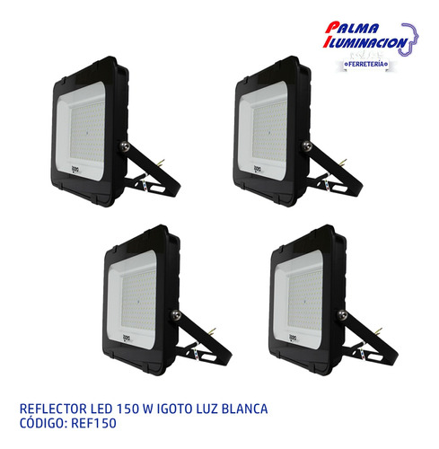 Reflector Led 150w Igoto Luz Blanca  - 4 Piezas