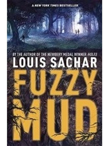 Fuzzy Mud - Louis Sachar - Random