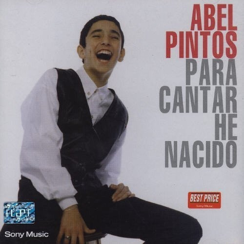 Abel Pintos  Para Cantar He Nacido Cd Nuevo&-.