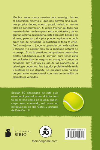 El Juego Interior Del Tenis. Edición 50 Aniversario: La Guía Clásica Para El Mejor Desempeño, De Gallwey, W. Timothy. Editorial Editorial Siri, Tapa Blanda, Edición 1 En Español, 2025