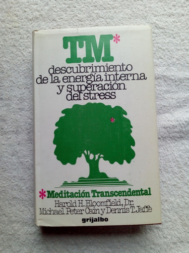 Tm - Meditacion Trascendental - Bloomfield / Cain / Jaffe