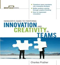 Comprar Libro The Manager's Guide To Fostering Innovation And Cre...