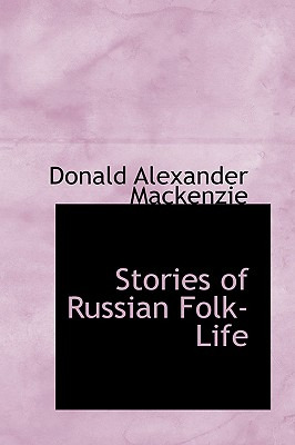 Libro Stories Of Russian Folk-life - Mackenzie, Donald Al...