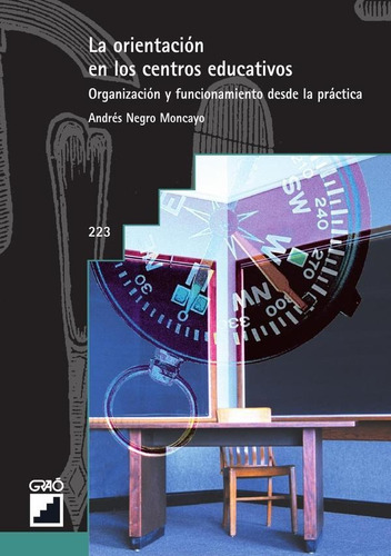 La Orientación En Los Centros Educativos - Andrés Negro M...