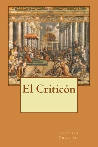 Libro : El Criticon  - Gracián, Baltasar _q