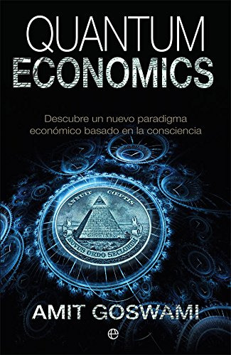 Quantum Economics - Goswami Amit