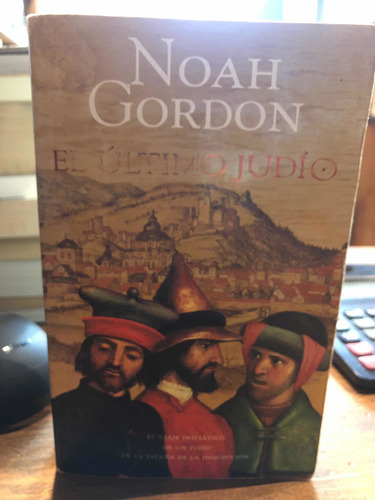 El Último Judio - Noah Gordon - Punto De Lectura