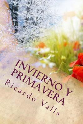 Libro Invierno Y Primavera - Valls, Ricardo A.