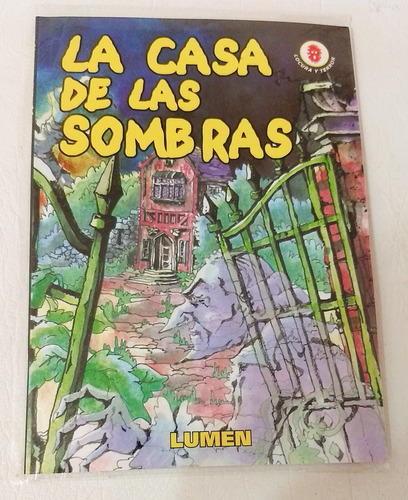 La Casa De Las Sombras- Karen Dolby -ed Lumen -remanente-