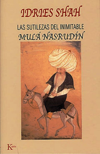 Sutilezas Del Inimitable Mila Nasrudin