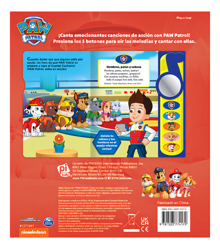 Libro Con Espejo Paw Patrol Canciones En Acción: Msb Nick Paw Patrol, De Varios. 1, Vol. 1. Editorial Phoenix International Publications Inc, Tapa Pasta Dura, Edición 1 En Español, 2024