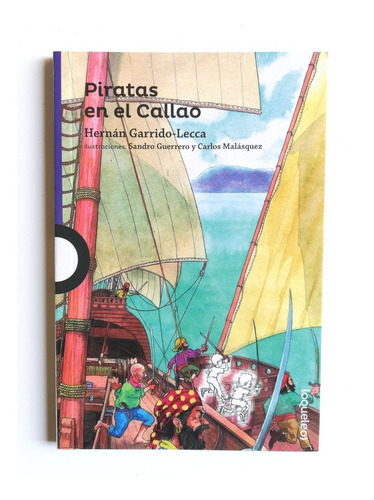 Piratas Del Callao - Hernán Garrido Lecca