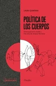 Política De Los Cuerpos - Laura Quintana