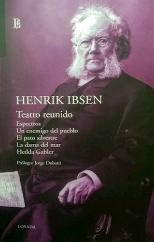 Teatro Reunido - Ibsen Henrik- Libro- Losada.