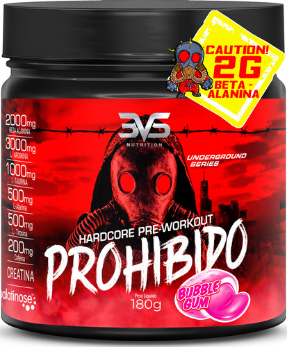 Pré Treino Prohibido 180g - Sabor: Bubble Gum - Fórmula Avançada Com Creatina, Beta Alanina, Taurina, Cafeína, L-tirosina, L-alanina, Arginina E Palatinose