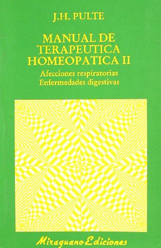 Manual Terapeutica Homeopat-ii / J.h. Pulte