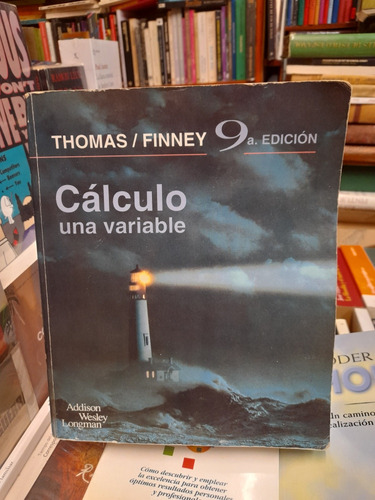 Cálculo Una Variable / Thomas - Finney / Longman