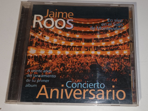 Jaime Roos Concierto Aniversario Cd (usado) 