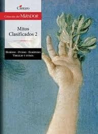 Mitos Clasificados 2, Virgilio Ovidio Y Otros,  Ed. Cántaro.