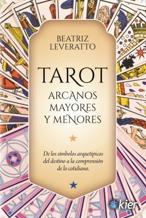 Libro Tarot . Arcanos Mayores Y Menores De Beatriz Leveratto
