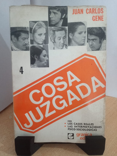 Cosa Juzgada 4 Juan Carlos Gene