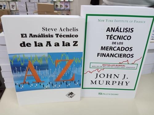 Combo El Analisis Tecnico De A A La Z + Mercados Financieros
