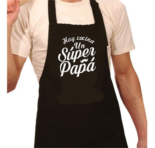 Delantal Hoy Cocina Un Super Papá_regalo Día Del Padre