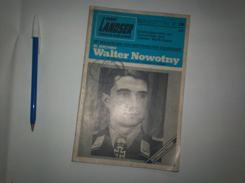 Revista Der Landser Grossband Walter Nowotny