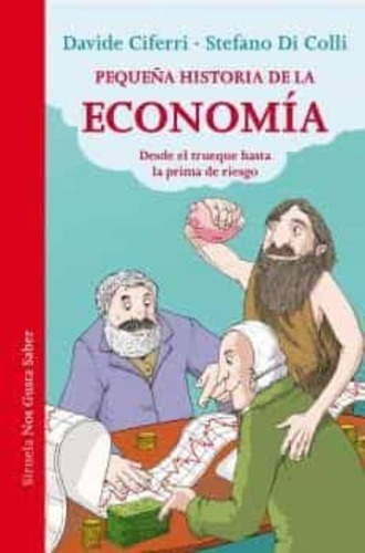 Pequeña Historia De La Economia - Ciferri, Davide/ Di Colli,