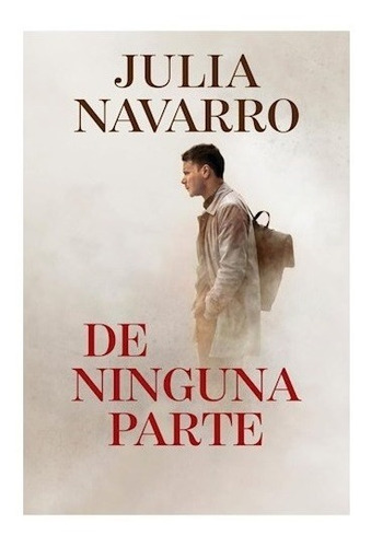 De Ninguna Parte - Julia Navarro