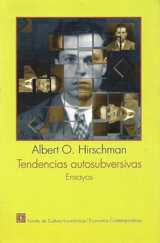 Tendencias Autosubversivas, Albert O. Hirschaman, Wl.