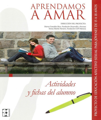 Aprendamos A Amar 15 18 Actividades Y Fic - Universidad F...