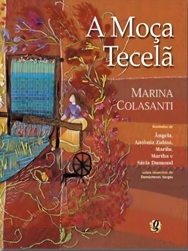 Moça Tecela, A