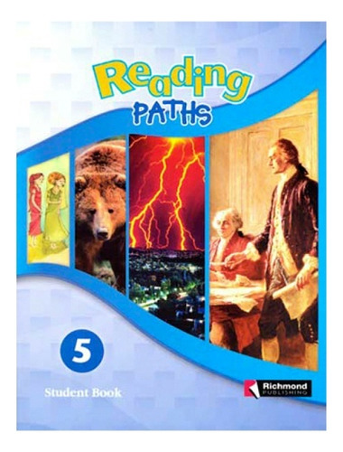 Reading Paths 5 Students Book, De Sin . Editorial Richmond, Edición 1 En Español