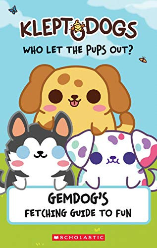 Kleptodogs: It's Their Turn Now! (guidebook): Gemdog's Fe
